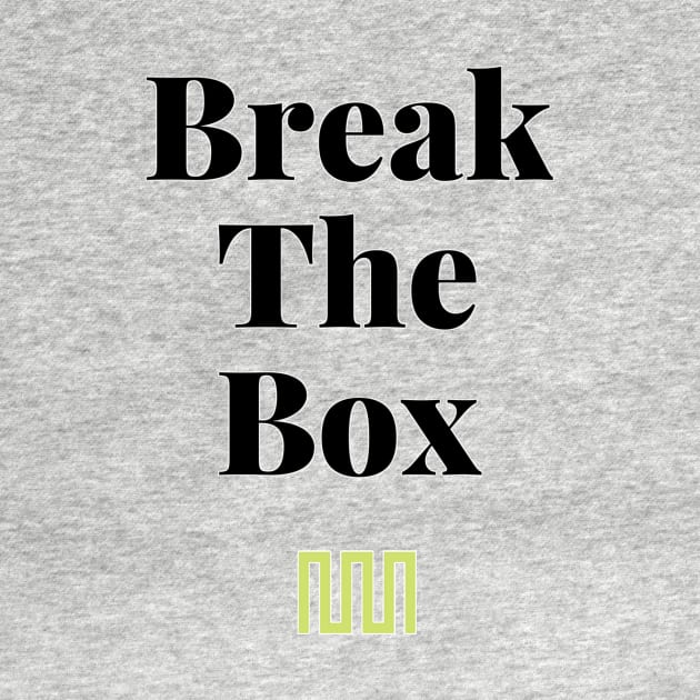 Break The Box by Modern Manhood